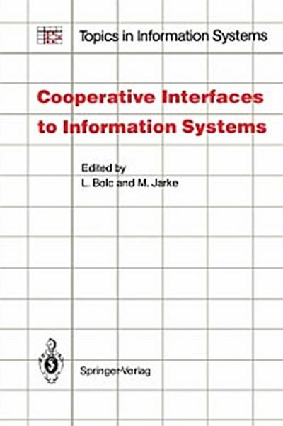 Cooperative Interfaces to Information Systems
