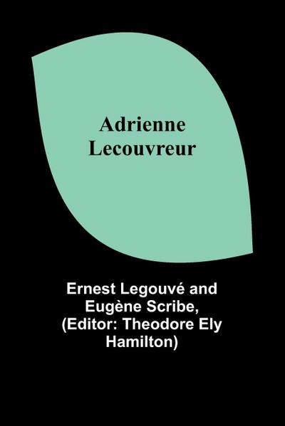 Adrienne Lecouvreur