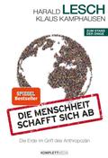 Die Menschheit schafft sich ab