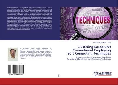 Clustering Based Unit Commitment Employing Soft Computing Techniques