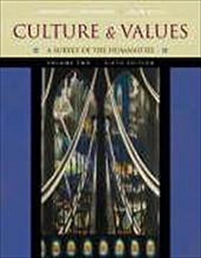 Studyguide for Culture and Values: Survey of the Humanities, Volume II by Lawrence S. Cunningham, ISBN 9780534582296
