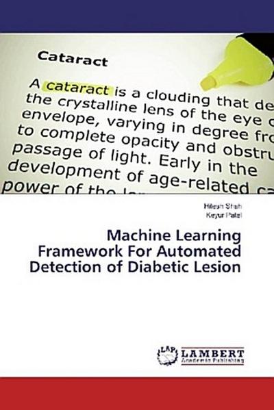 Machine Learning Framework For Automated Detection of Diabetic Lesion