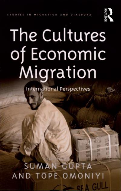 The Cultures of Economic Migration