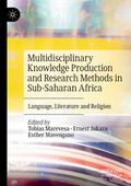 Multidisciplinary Knowledge Production and Researc