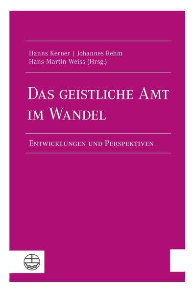 Das geistliche Amt im Wandel