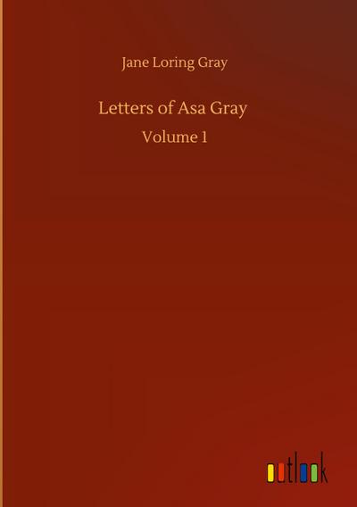 Letters of Asa Gray