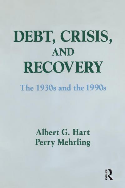 Debt, Crisis and Recovery