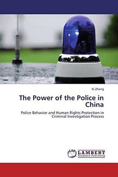 The Power of the Police in China