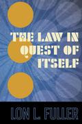 The Law in Quest of Itself