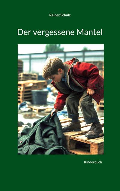 Der vergessene Mantel