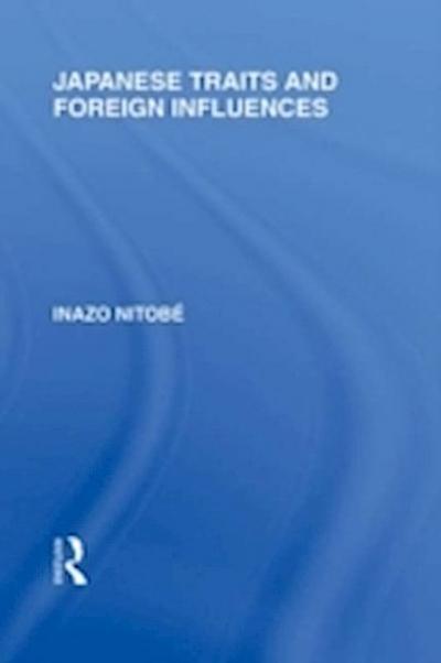 Japanese Traits and Foreign Influences