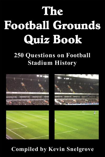 Football Grounds Quiz Book