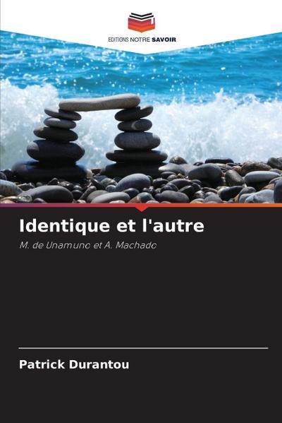 Identique et l’autre