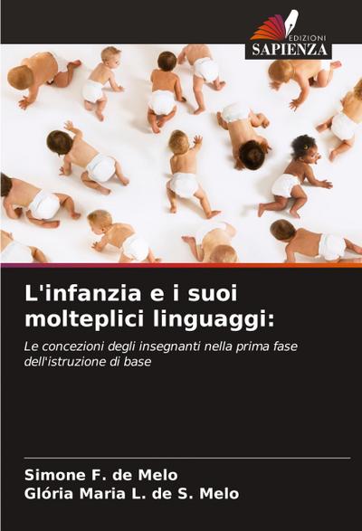 L’infanzia e i suoi molteplici linguaggi:
