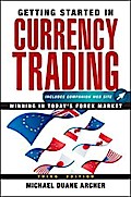Getting Started in Currency Trading