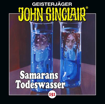 John Sinclair - Folge 151. Samarans Todeswasser . Teil 1 von 2.