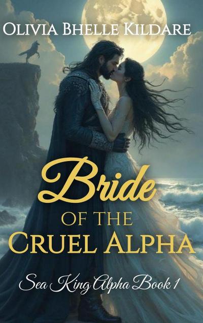 Bride of the Cruel Alpha