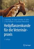 Heilpflanzenkunde für die Veterinärpraxis