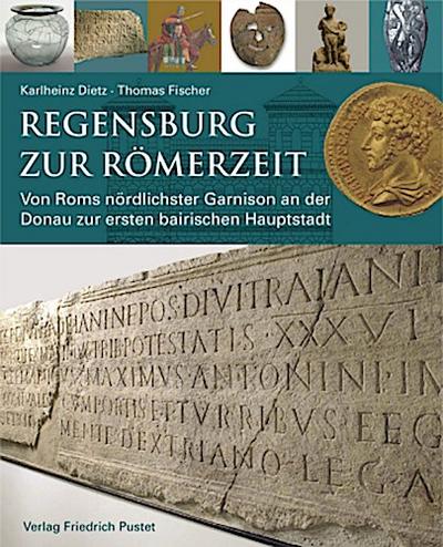 Regensburg zur Römerzeit