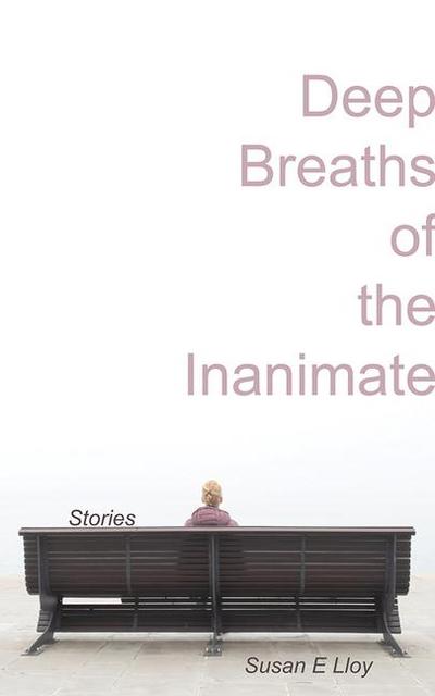 Deep Breaths of the Inanimate