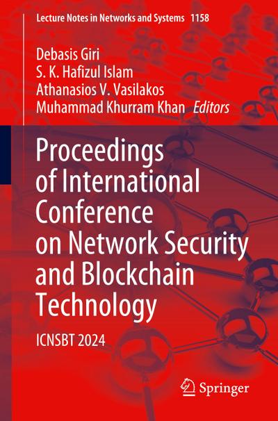 Proceedings of International Conference on Network Security and Blockchain Technology