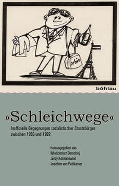 ’Schleichwege’