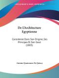 De L’Architecture Egyptienne
