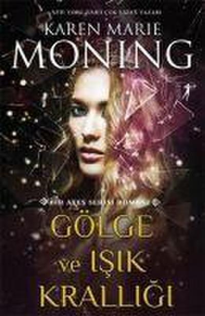 Gölge ve Isik Kralligi