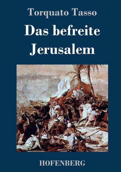 Das befreite Jerusalem