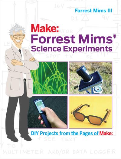Forrest Mims’ Science Experiments