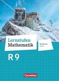 Lernstufen Mathematik - Mittelschule Bayern 2017 - 9. Jahrgangsstufe