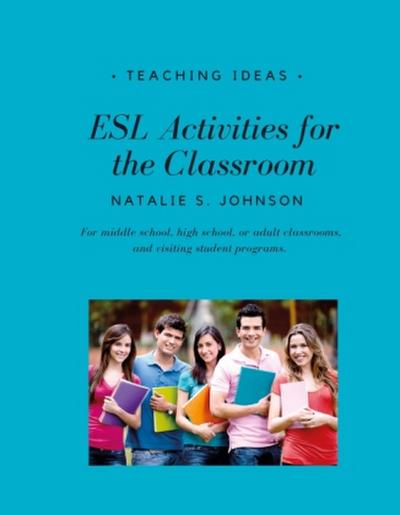 ESL Activities for the Classroom: Summer Programs