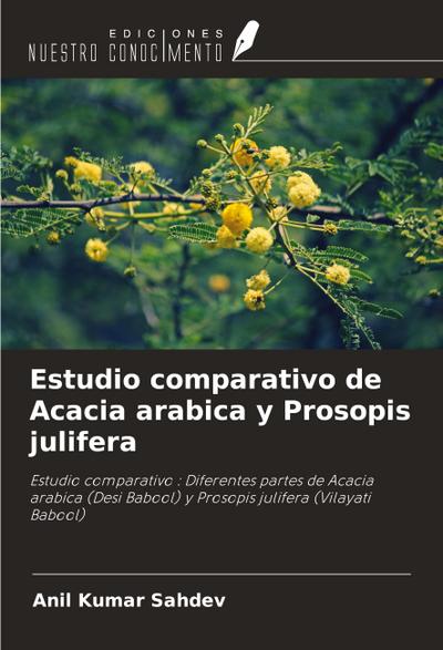 Estudio comparativo de Acacia arabica y Prosopis julifera