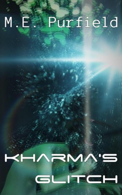 Kharma’s Glitch (Blunt Force Kharma, #4)