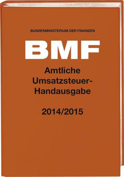 Amtliche Umsatzsteuer-Handausgabe 2014/2015