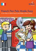 French Pen Pals Made Easy KS2