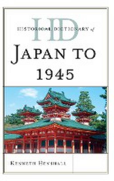Henshall, K: Historical Dictionary of Japan to 1945