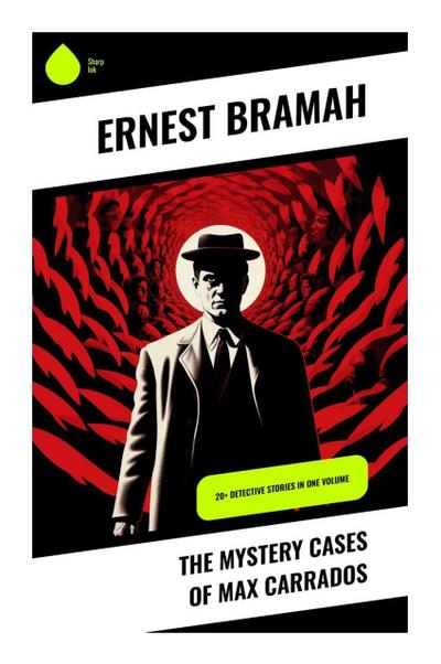 Bramah, E: Mystery Cases of Max Carrados