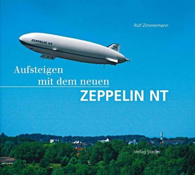 Aufsteigen mit dem neuen Zeppelin NT