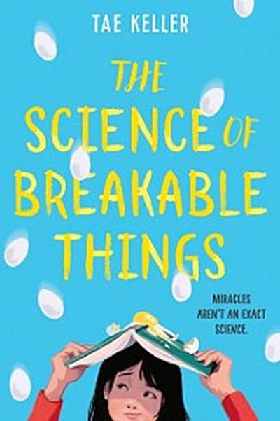 Science of Breakable Things