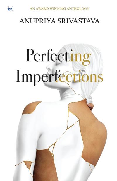 Perfecting Imperfections