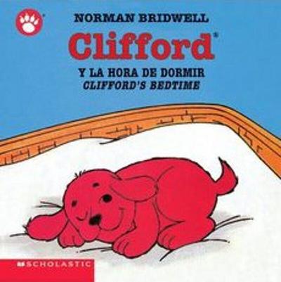 Clifford y la Hora de Dormir/Clifford’s Bedtime