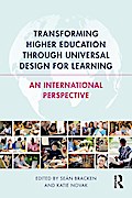 Transforming Higher Education Through Universal Design for Learning
