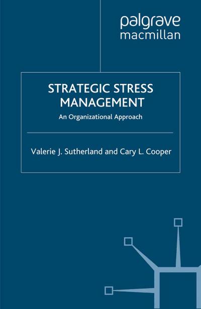 Strategic Stress Management
