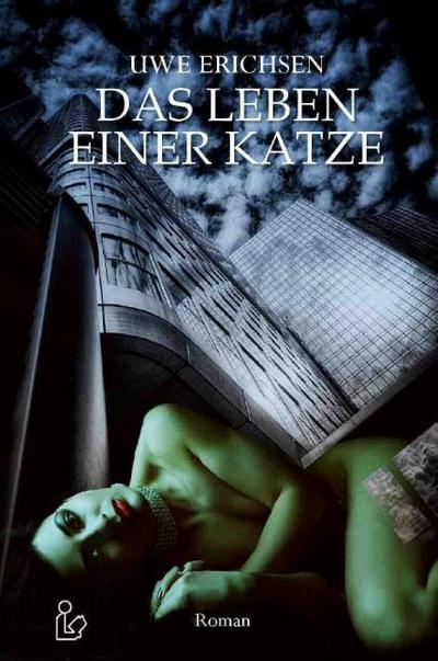 DAS LEBEN EINER KATZE