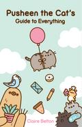 Pusheen the Cat’s Guide to Everything