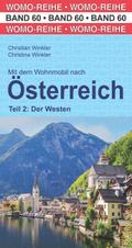 Mit dem Wohnmobil nach Österreich 2: Der Westen