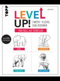 Level up! 1 Motiv - 4 Level zum Zeichnen von Gecko Keck | Ebook