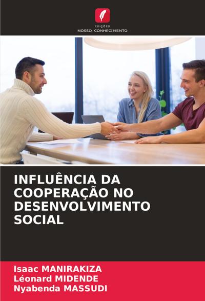 INFLUÊNCIA DA COOPERAÇÃO NO DESENVOLVIMENTO SOCIAL