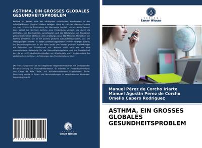 ASTHMA, EIN GROSSES GLOBALES GESUNDHEITSPROBLEM